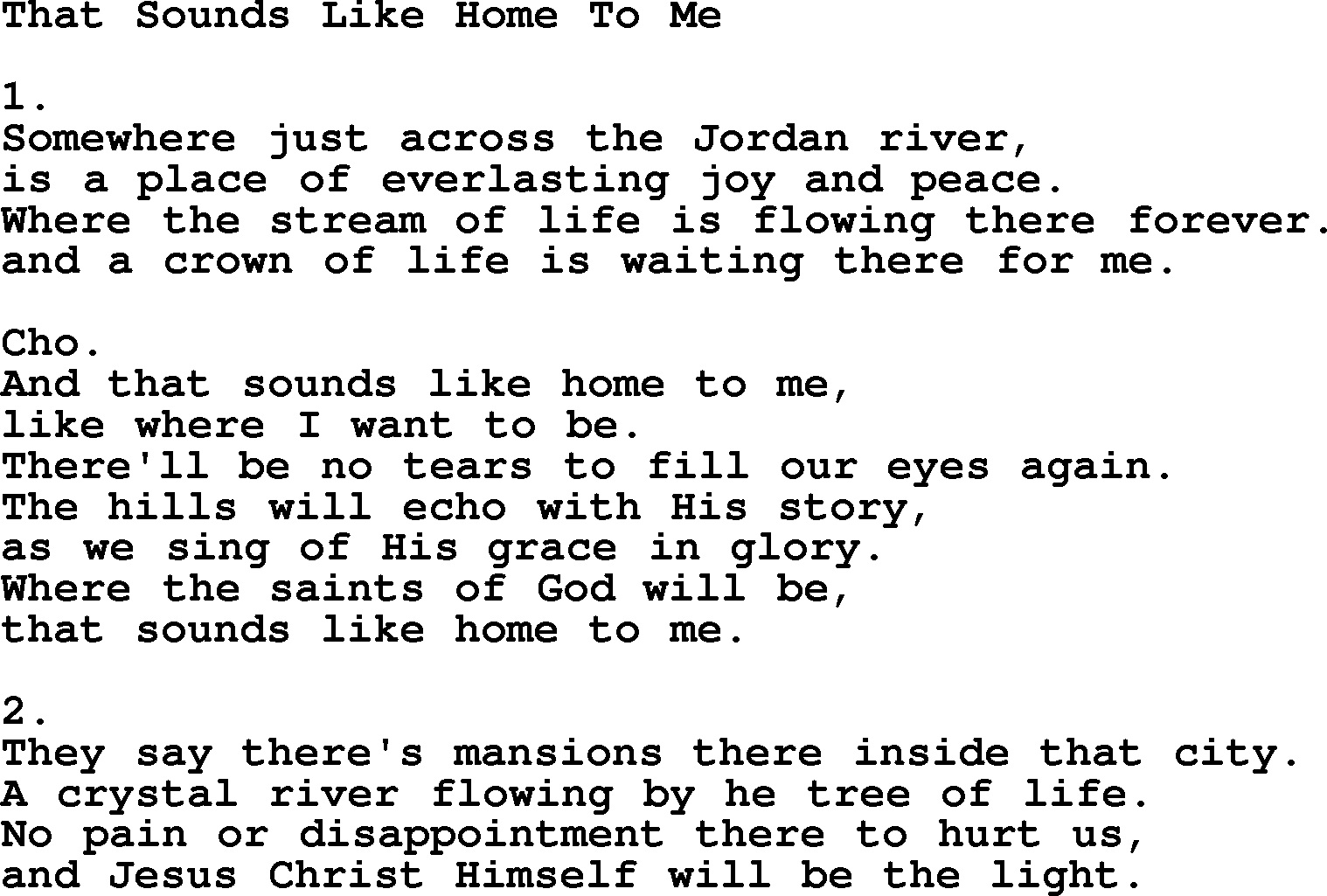 Apostolic & Pentecostal Hymns and Songs, Hymn: That Sounds Like Home To Me lyrics and PDF