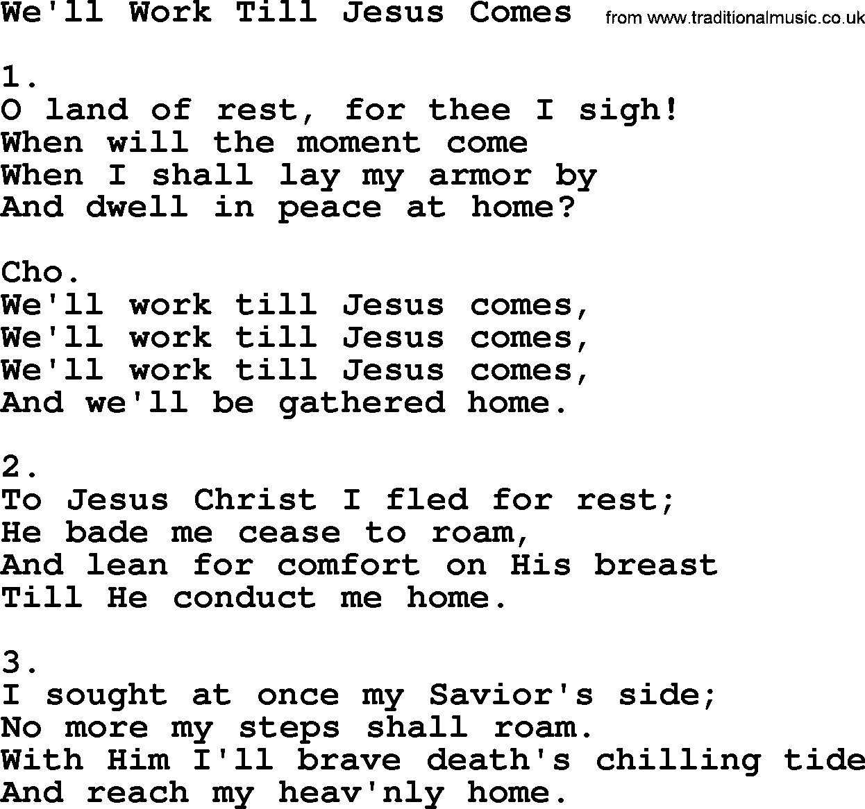 Apostolic & Pentecostal Hymns and Songs, Hymn: We'll Work Till Jesus Comes lyrics and PDF