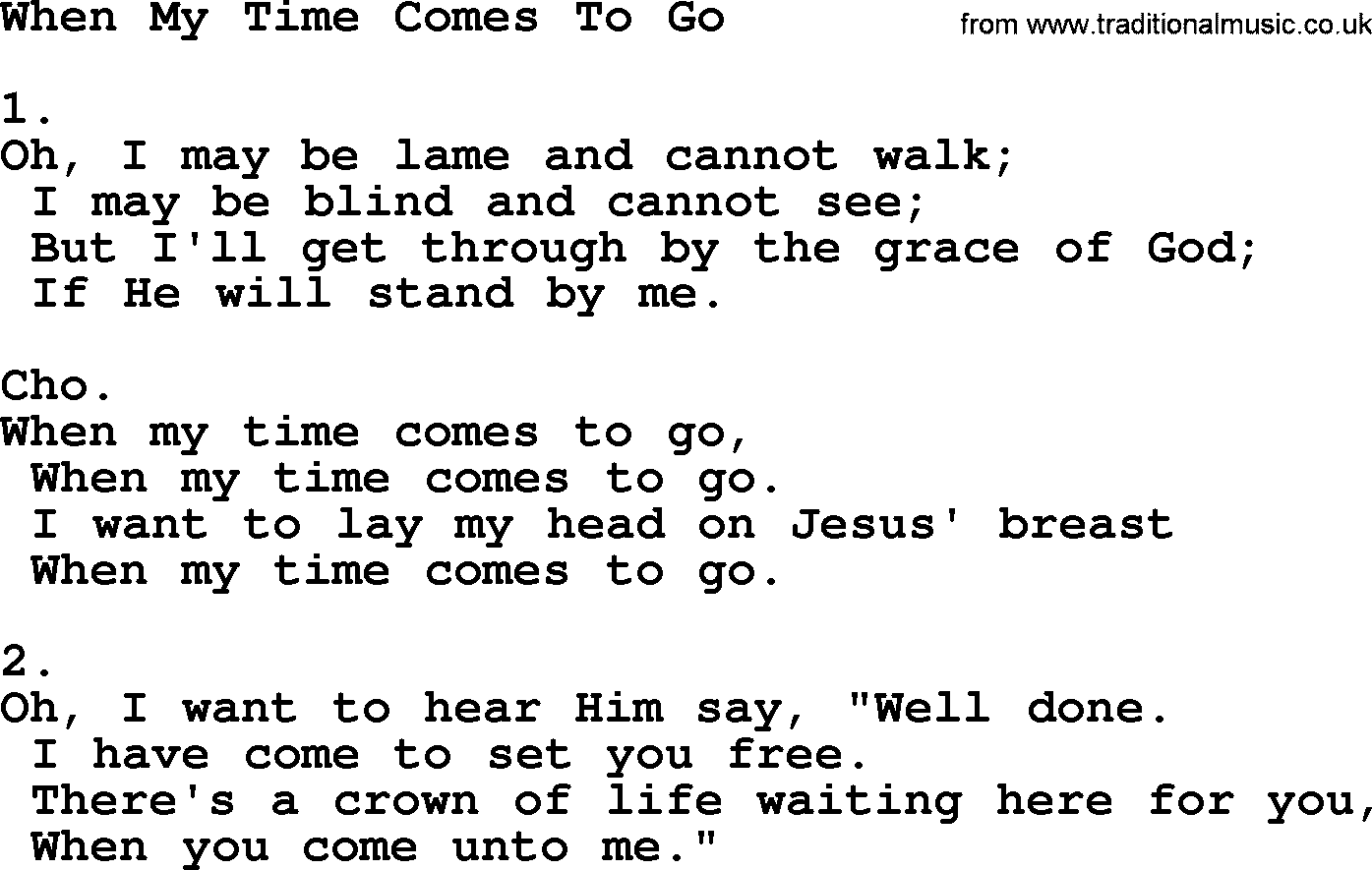 Apostolic & Pentecostal Hymns and Songs, Hymn: When My Time Comes To Go lyrics and PDF