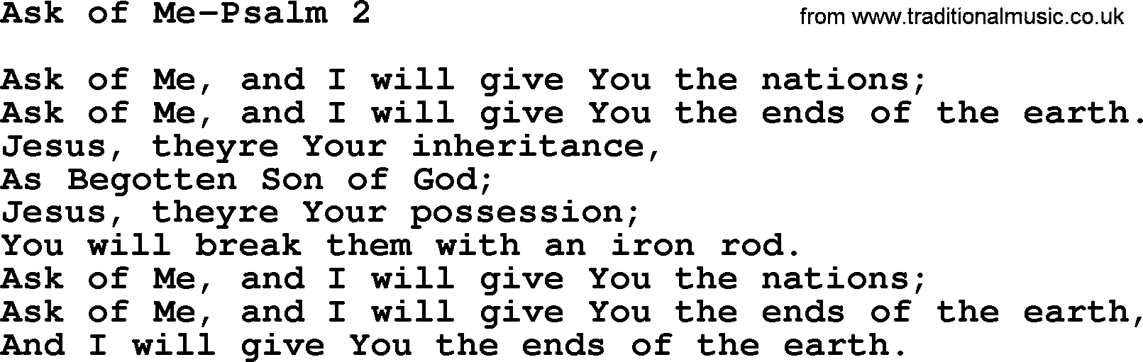Hymns from the Psalms, Hymn: Ask Of Me-Psalm 2, lyrics with PDF