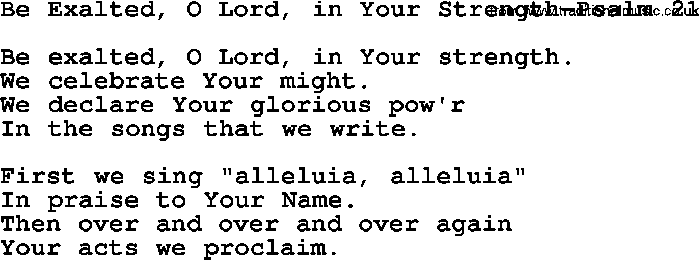 Hymns from the Psalms, Hymn: Be Exalted, O Lord, In Your Strength-Psalm 21, lyrics with PDF