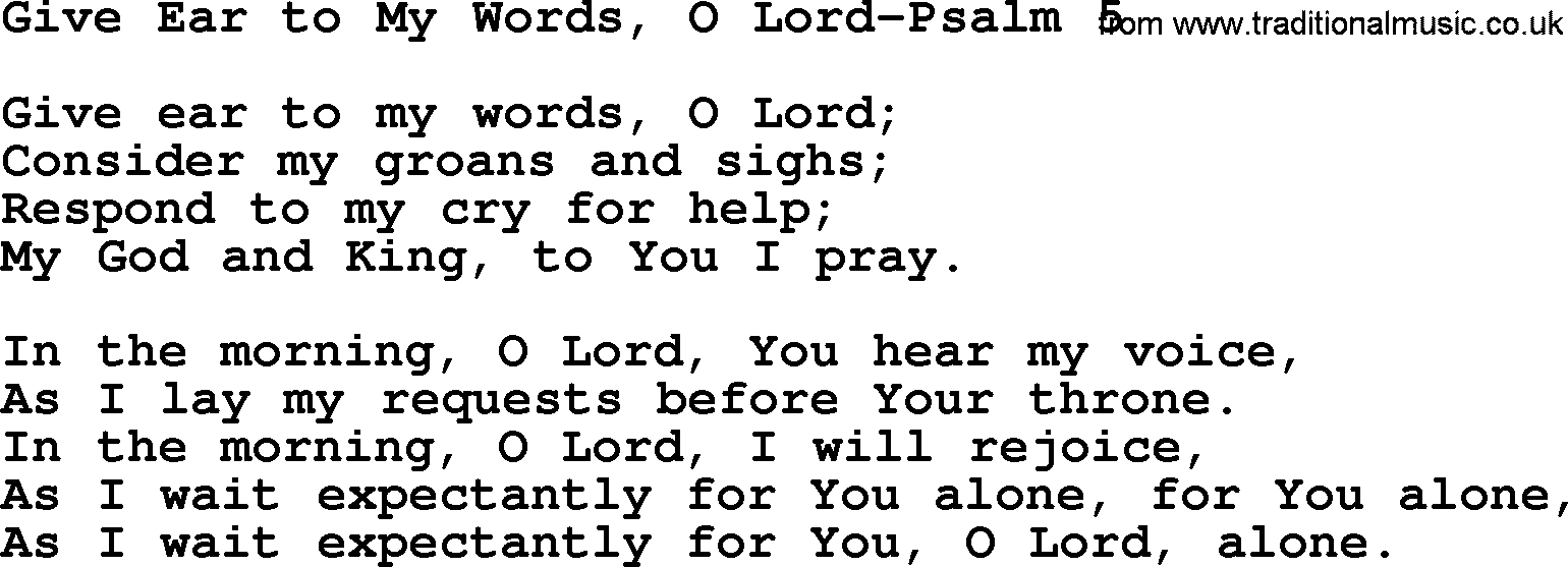 Hymns from the Psalms, Hymn: Give Ear To My Words, O Lord-Psalm 5, lyrics with PDF