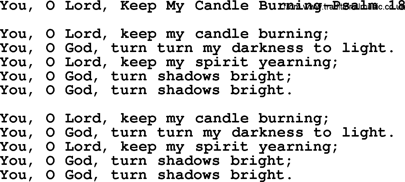 Hymns from the Psalms, Hymn: You, O Lord, Keep My Candle Burning-Psalm 18, lyrics with PDF