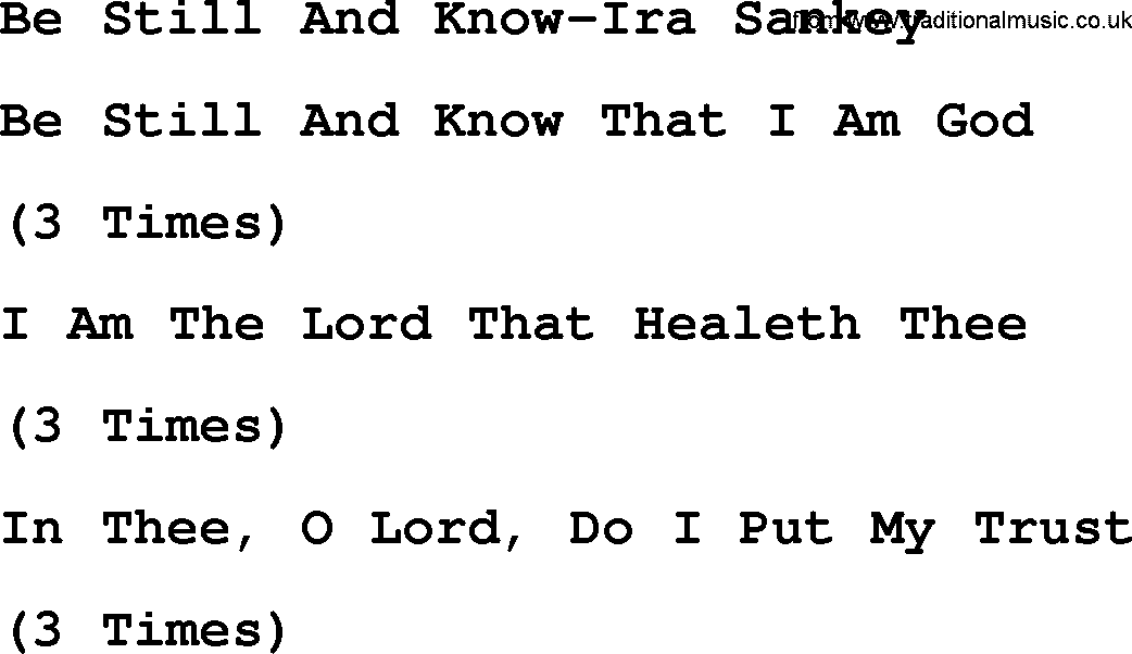 Ira Sankey hymn: Be Still And Know-Ira Sankey, lyrics