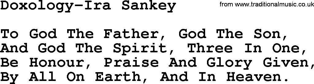 Ira Sankey hymn: Doxology-Ira Sankey, lyrics