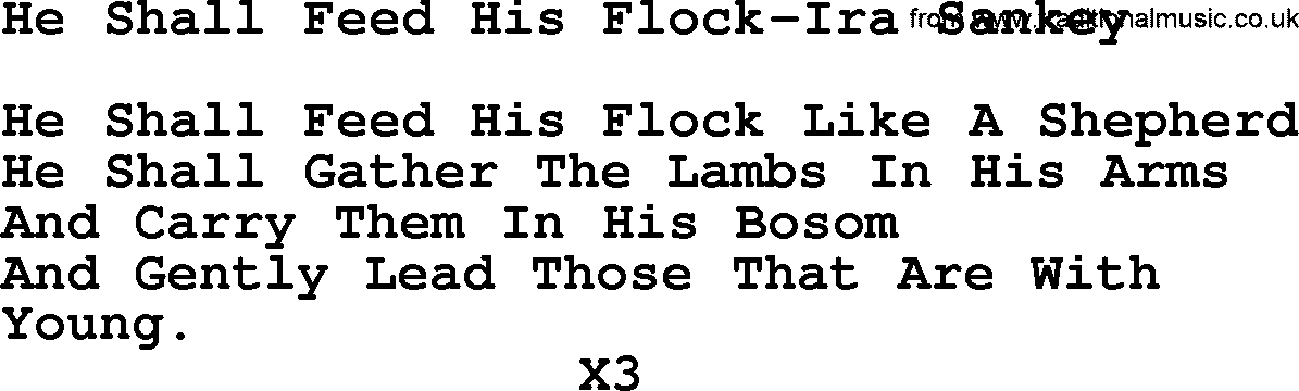 Ira Sankey hymn: He Shall Feed His Flock-Ira Sankey, lyrics