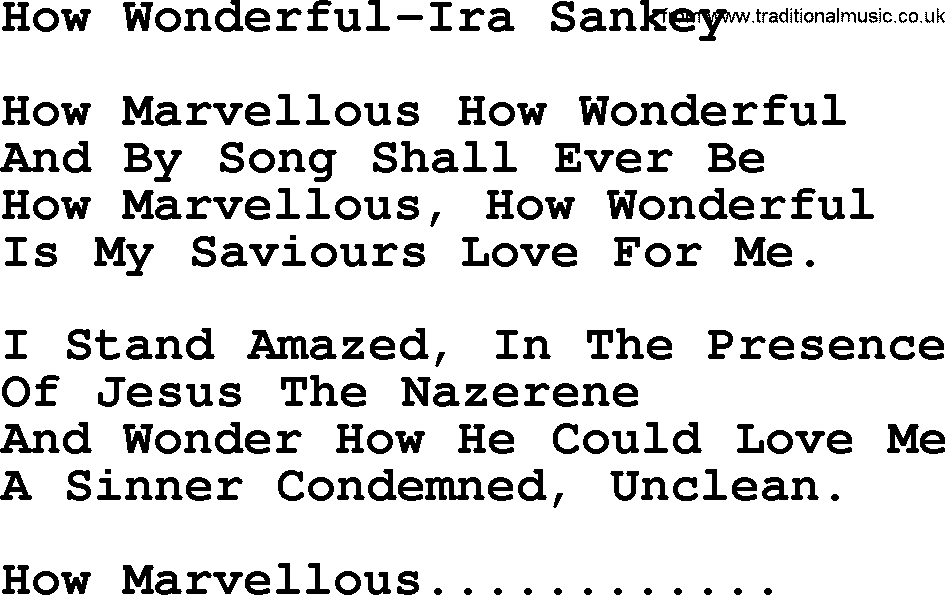 Ira Sankey hymn: How Wonderful-Ira Sankey, lyrics