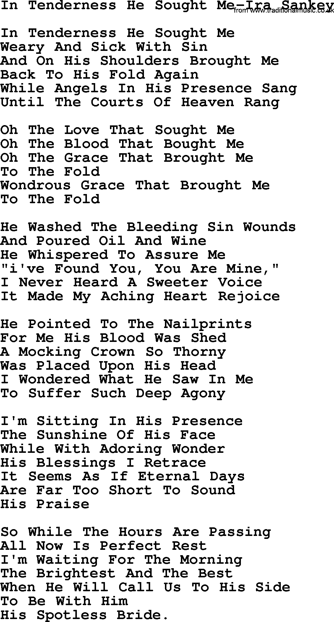 Ira Sankey hymn: In Tenderness He Sought Me-Ira Sankey, lyrics