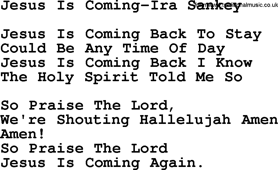 Ira Sankey hymn: Jesus Is Coming-Ira Sankey, lyrics