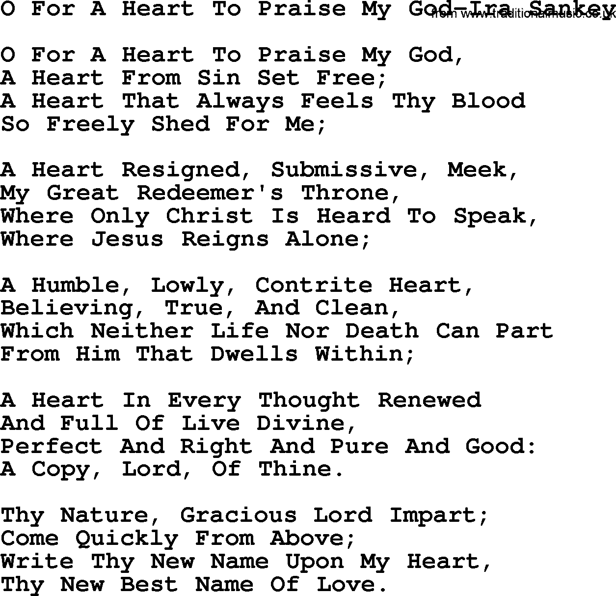 Ira Sankey hymn: O For A Heart To Praise My God-Ira Sankey, lyrics
