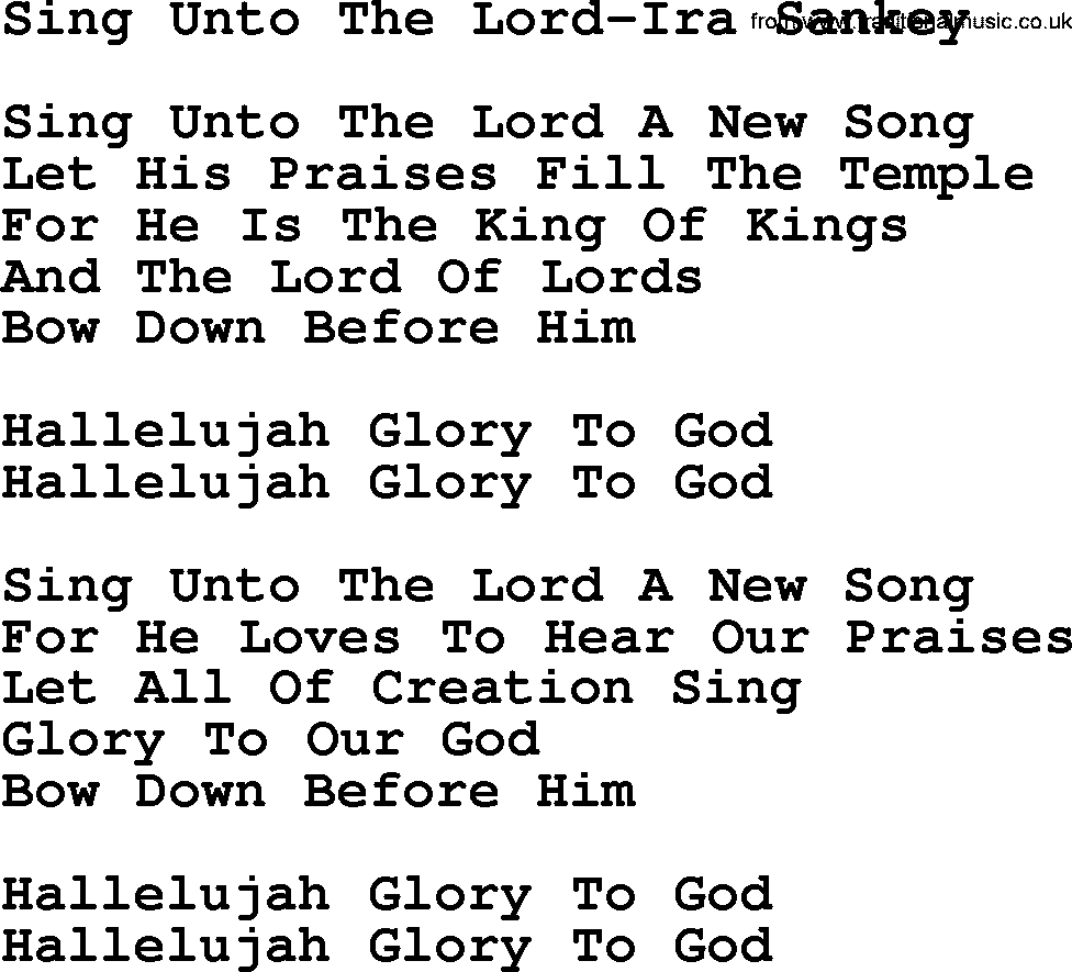 Ira Sankey hymn: Sing Unto The Lord-Ira Sankey, lyrics