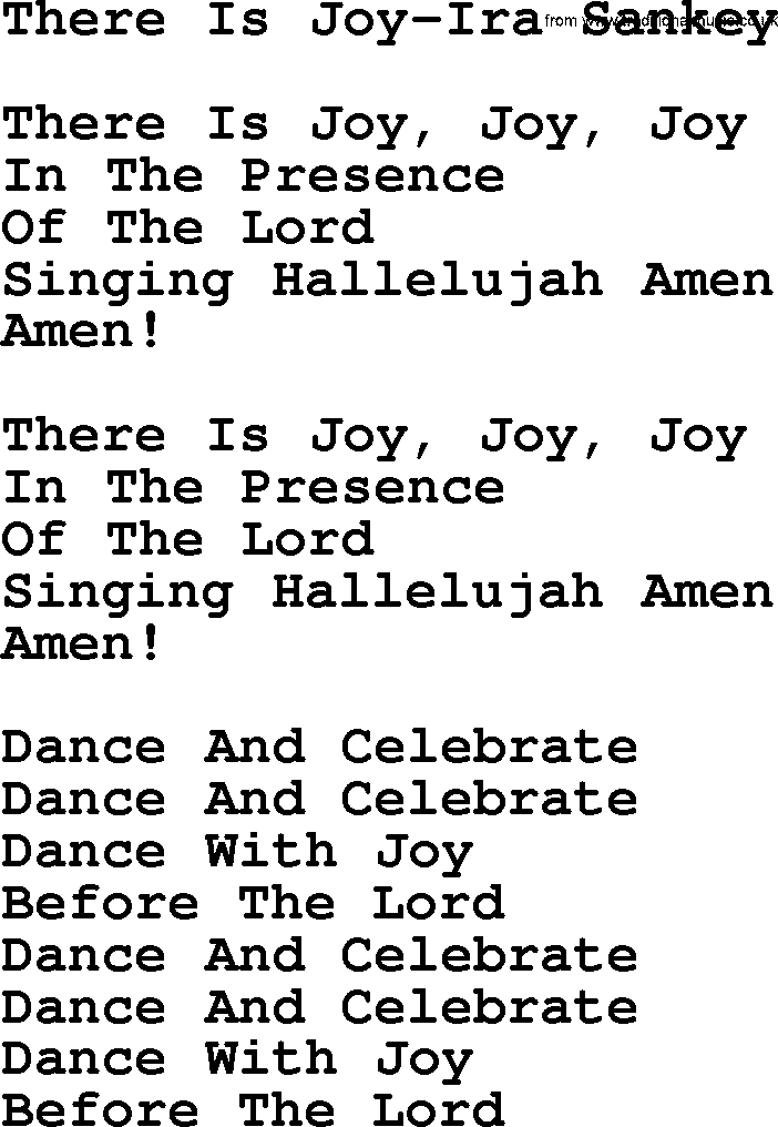 Ira Sankey hymn: There Is Joy-Ira Sankey, lyrics