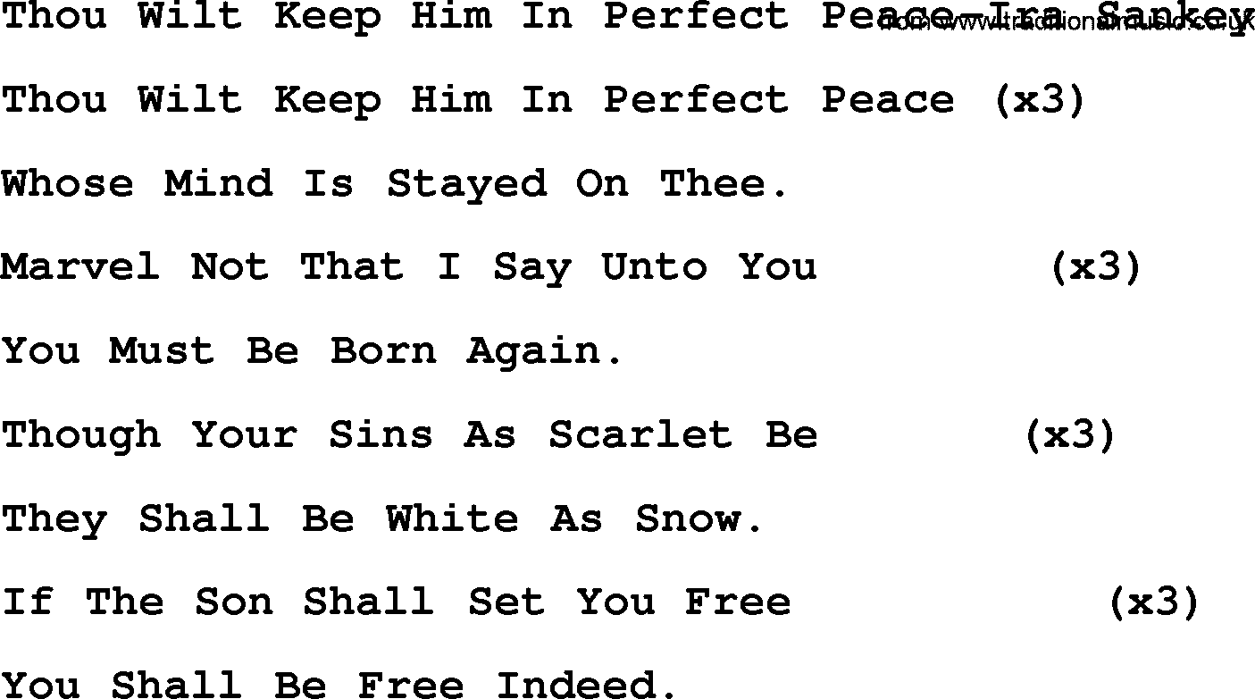 Ira Sankey hymn: Thou Wilt Keep Him In Perfect Peace-Ira Sankey, lyrics