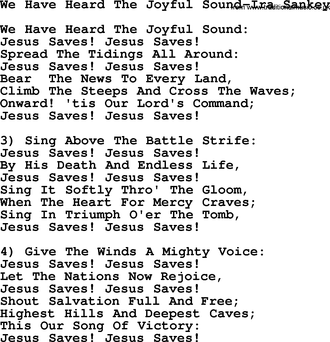 Ira Sankey hymn: We Have Heard The Joyful Sound-Ira Sankey, lyrics