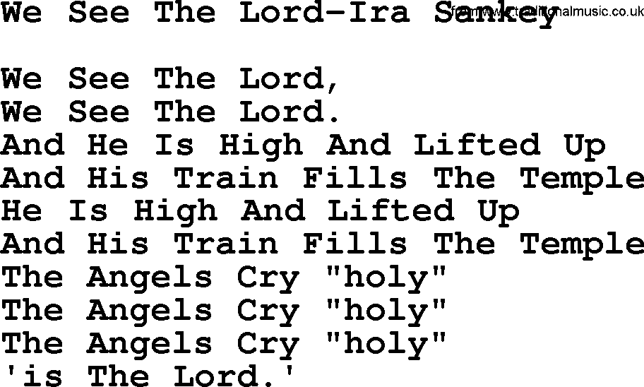 Ira Sankey hymn: We See The Lord-Ira Sankey, lyrics