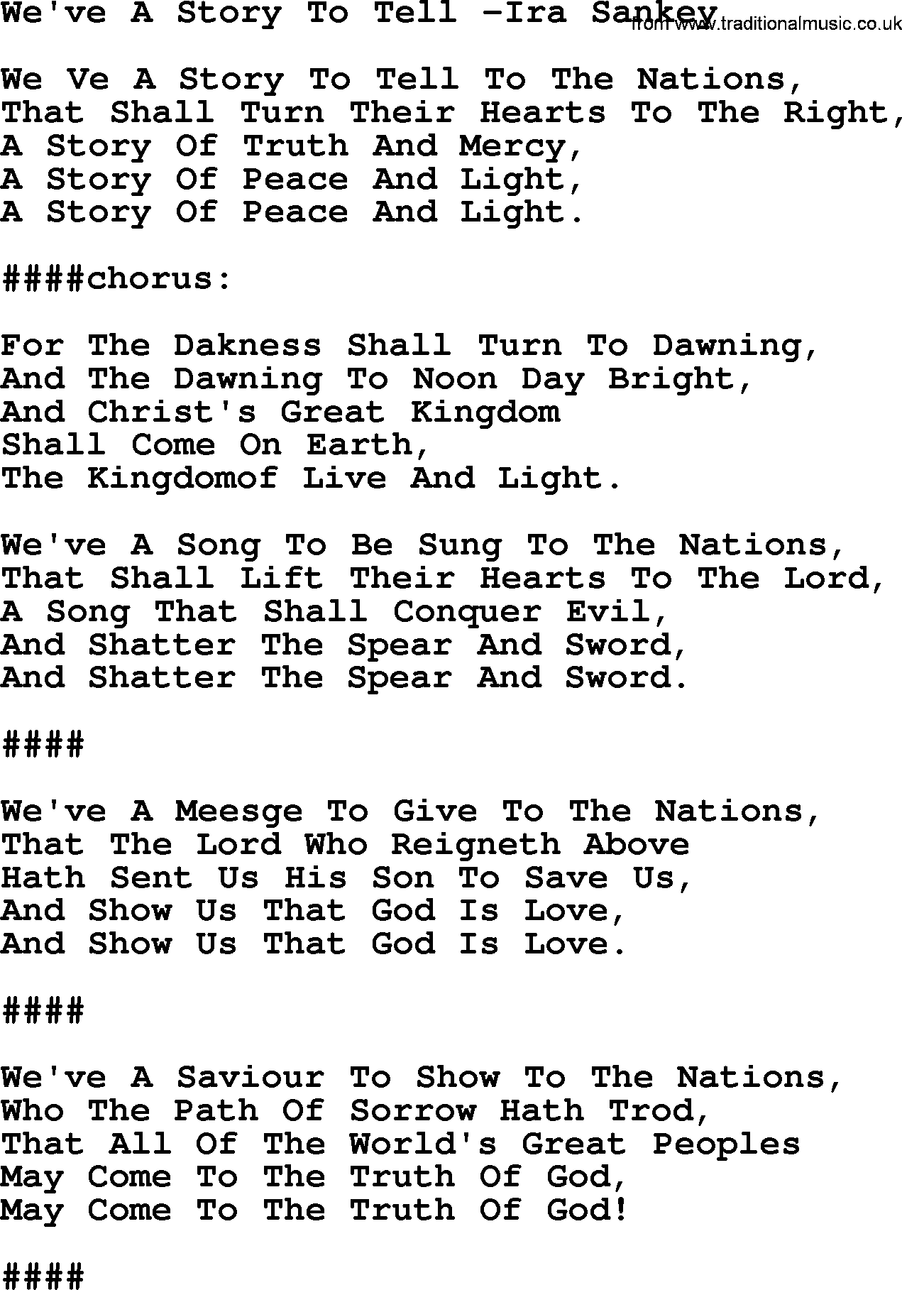 Ira Sankey hymn: We've A Story To Tell-Ira Sankey, lyrics