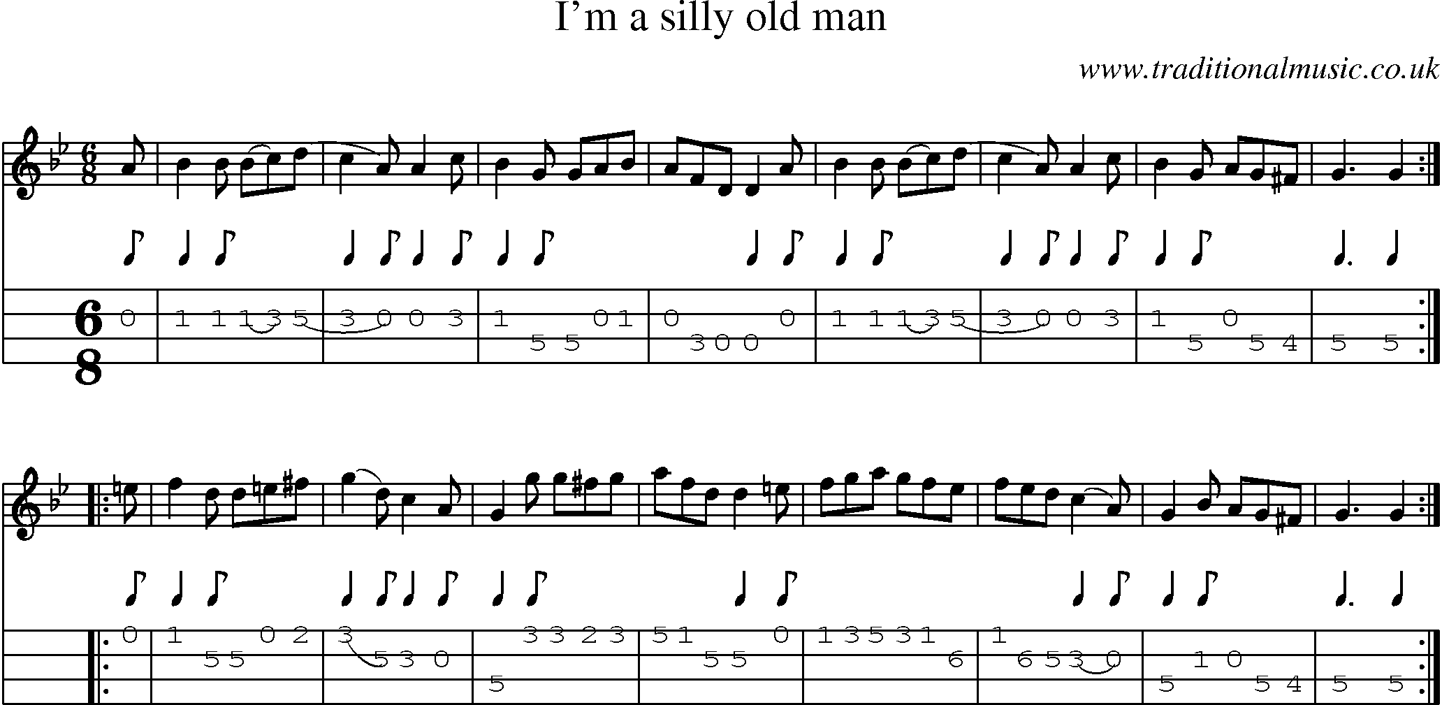 Music Score and Mandolin Tabs for Im A Silly Old Man
