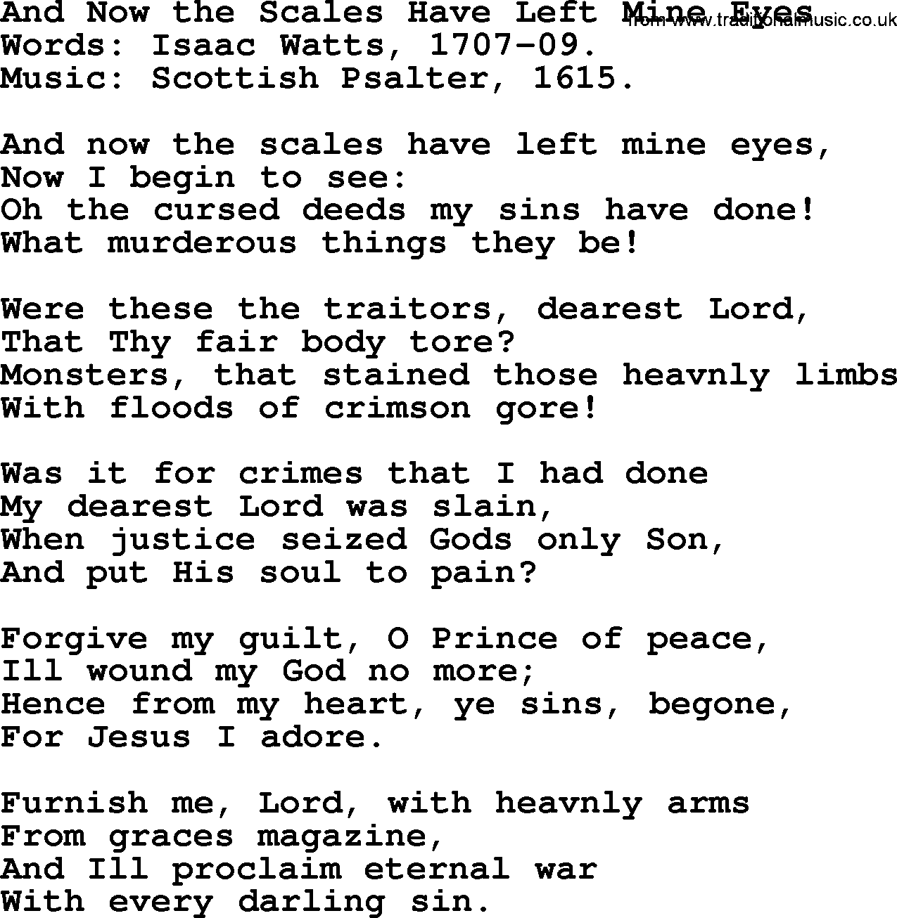 Isaac Watts Christian hymn: And Now the Scales Have Left Mine Eyes- lyricss