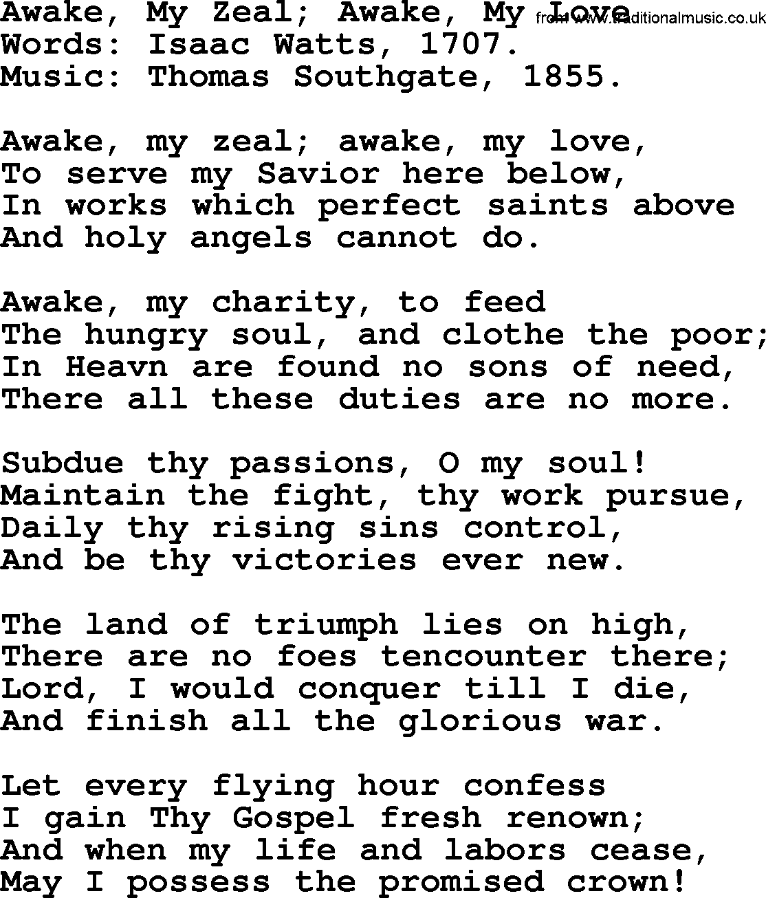 Isaac Watts Christian hymn: Awake, My Zeal; Awake, My Love- lyricss