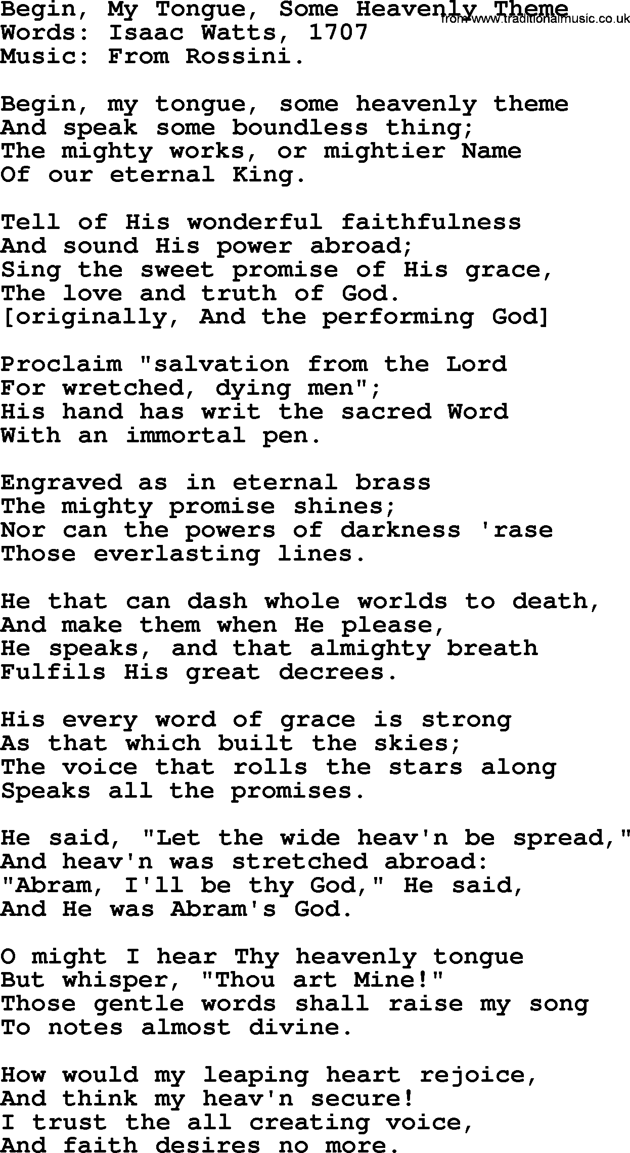 Isaac Watts Christian hymn: Begin, My Tongue, Some Heavenly Theme- lyricss