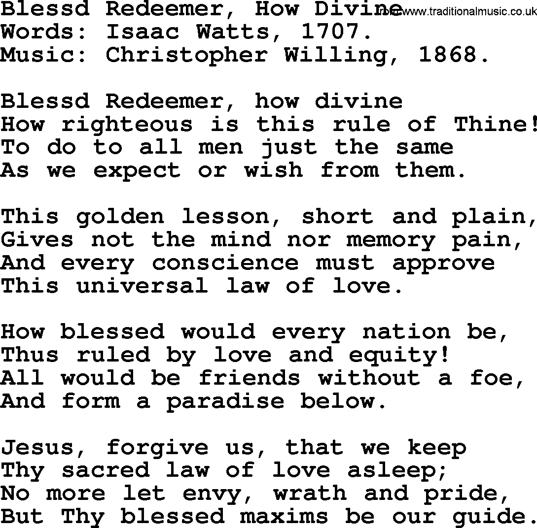 Isaac Watts Christian hymn: Blessed Redeemer, How Divine- lyricss