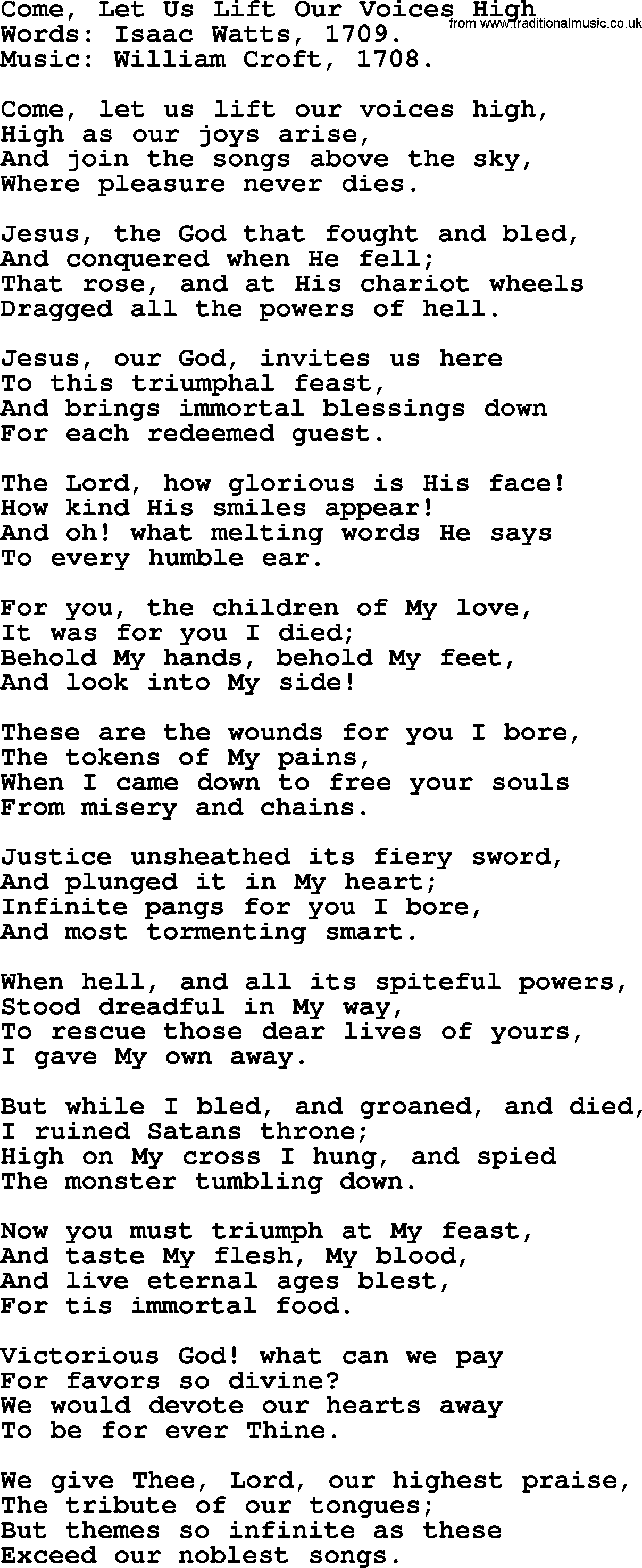 Isaac Watts Christian hymn: Come, Let Us Lift Our Voices High- lyricss