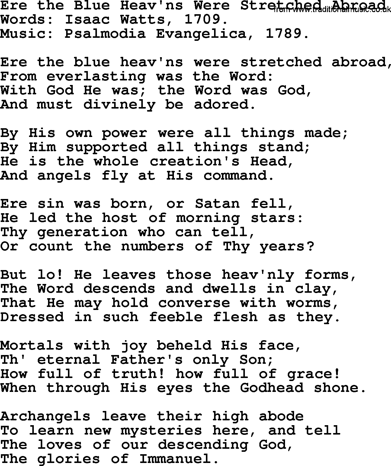 Isaac Watts Christian hymn: Ere the Blue Heav'ns Were Stretched Abroad- lyricss