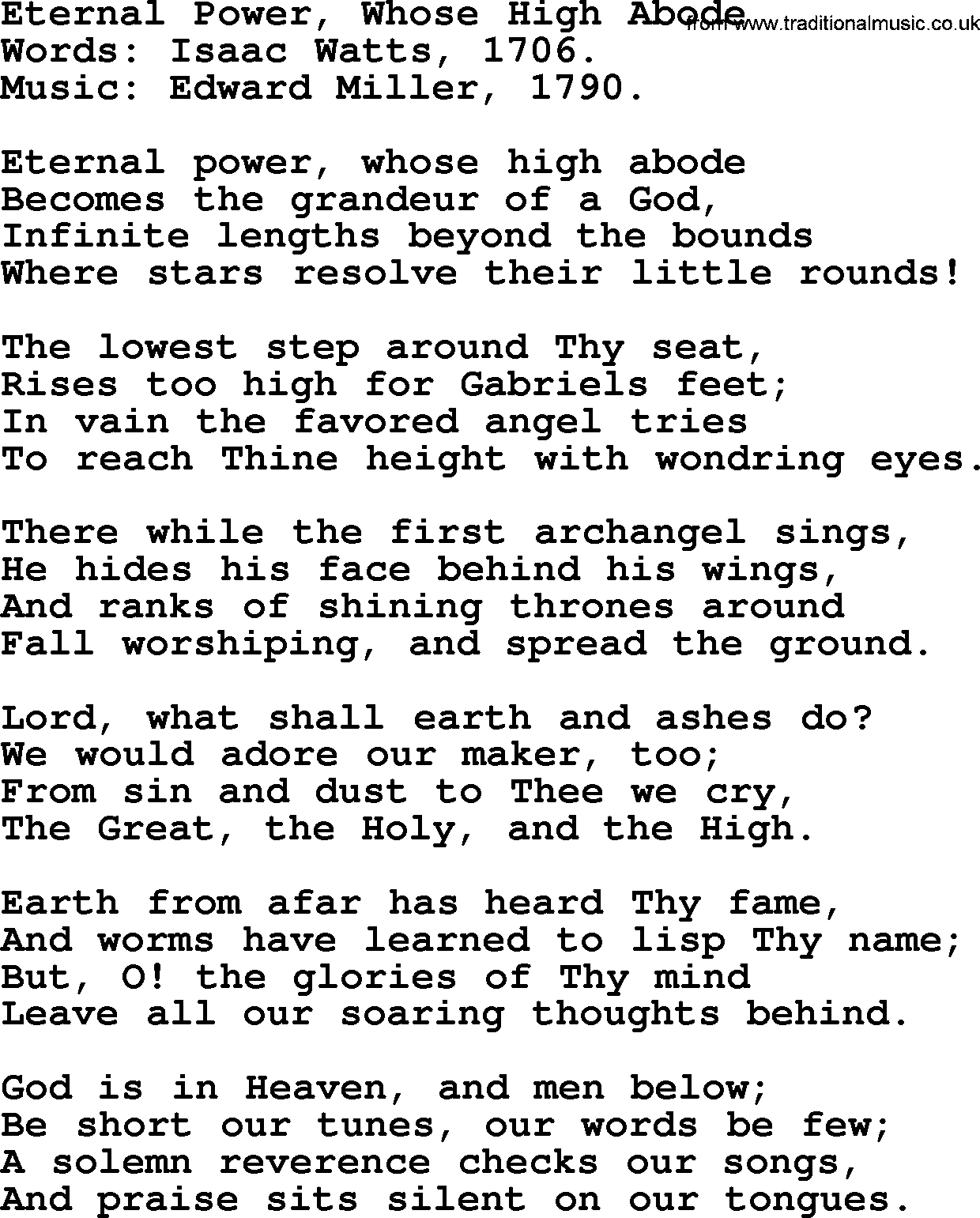 Isaac Watts Christian hymn: Eternal Power, Whose High Abode- lyricss