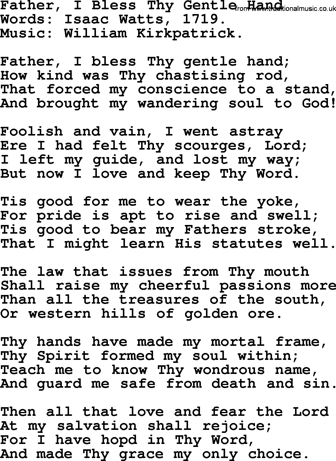 Isaac Watts Christian hymn: Father, I Bless Thy Gentle Hand- lyricss