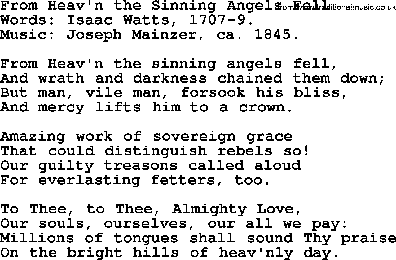 Isaac Watts Christian hymn: From Heav'n the Sinning Angels Fell- lyricss