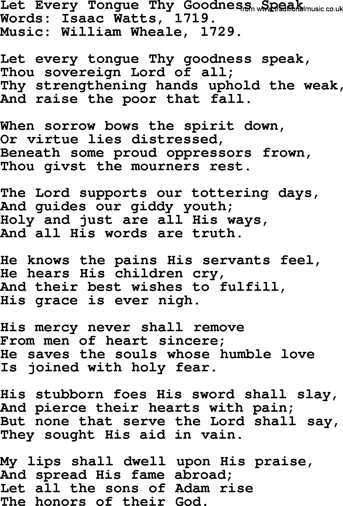 Isaac Watts Christian hymn: Let Every Tongue Thy Goodness Speak- lyricss