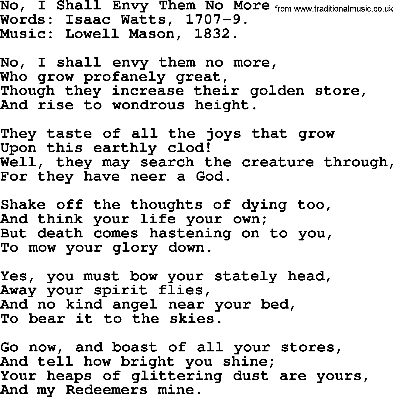 Isaac Watts Christian hymn: No, I Shall Envy Them No More- lyricss