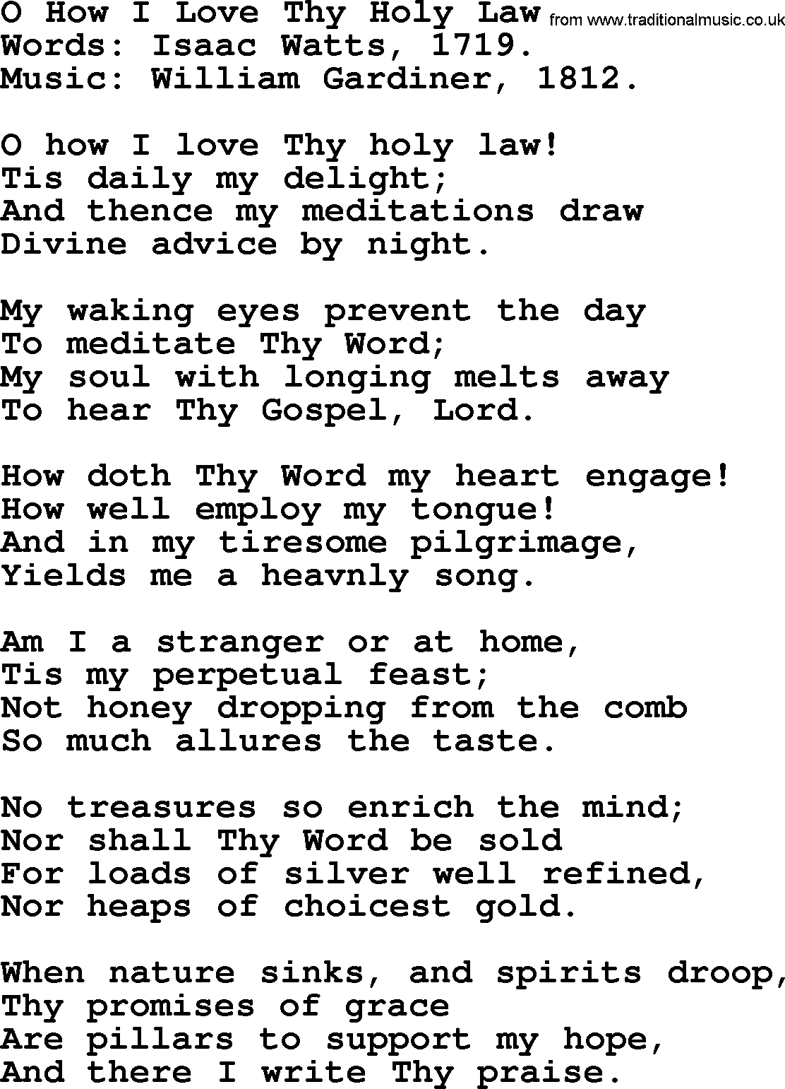 Isaac Watts Christian hymn: O How I Love Thy Holy Law- lyricss
