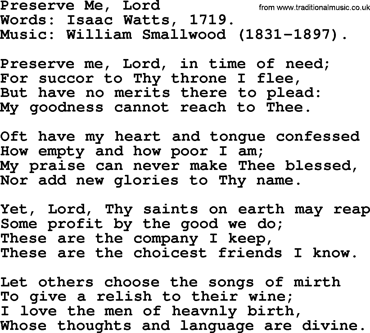 Isaac Watts Christian hymn: Preserve Me, Lord- lyricss