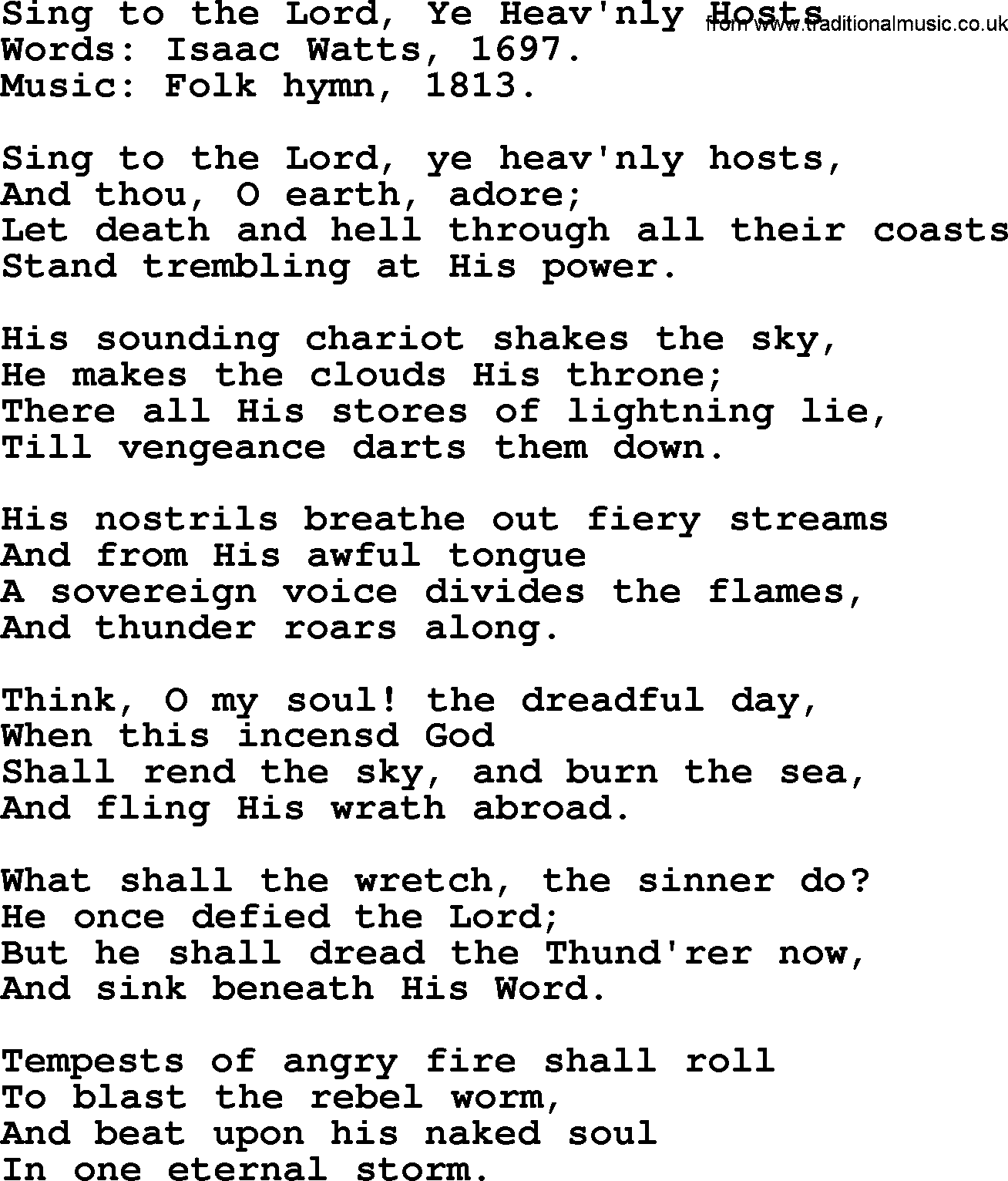 Isaac Watts Christian hymn: Sing to the Lord, Ye Heav'nly Hosts- lyricss