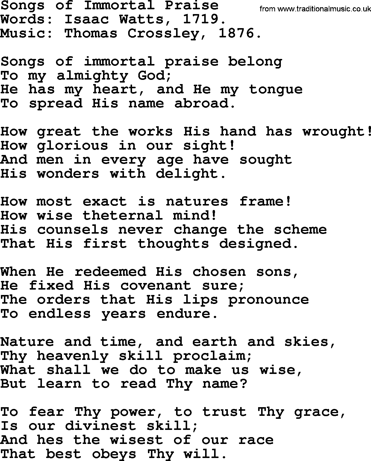Isaac Watts Christian hymn: Songs of Immortal Praise- lyricss