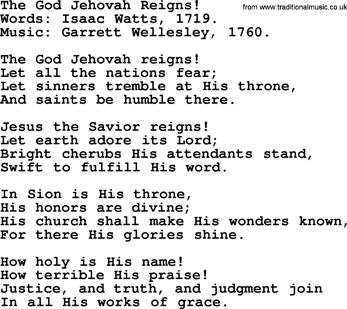 Isaac Watts Christian hymn: The God Jehovah Reigns!- lyricss
