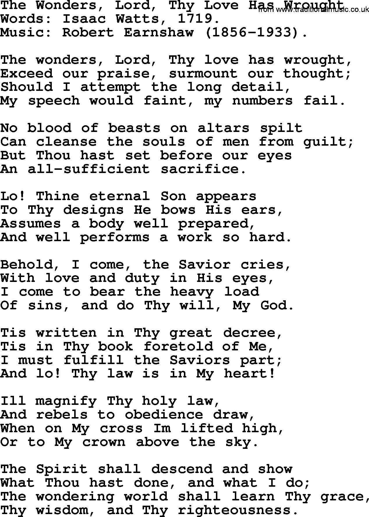 Isaac Watts Christian hymn: The Wonders, Lord, Thy Love Has Wrought- lyricss
