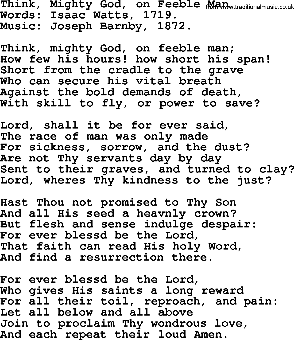 Isaac Watts Christian hymn: Think, Mighty God, on Feeble Man- lyricss