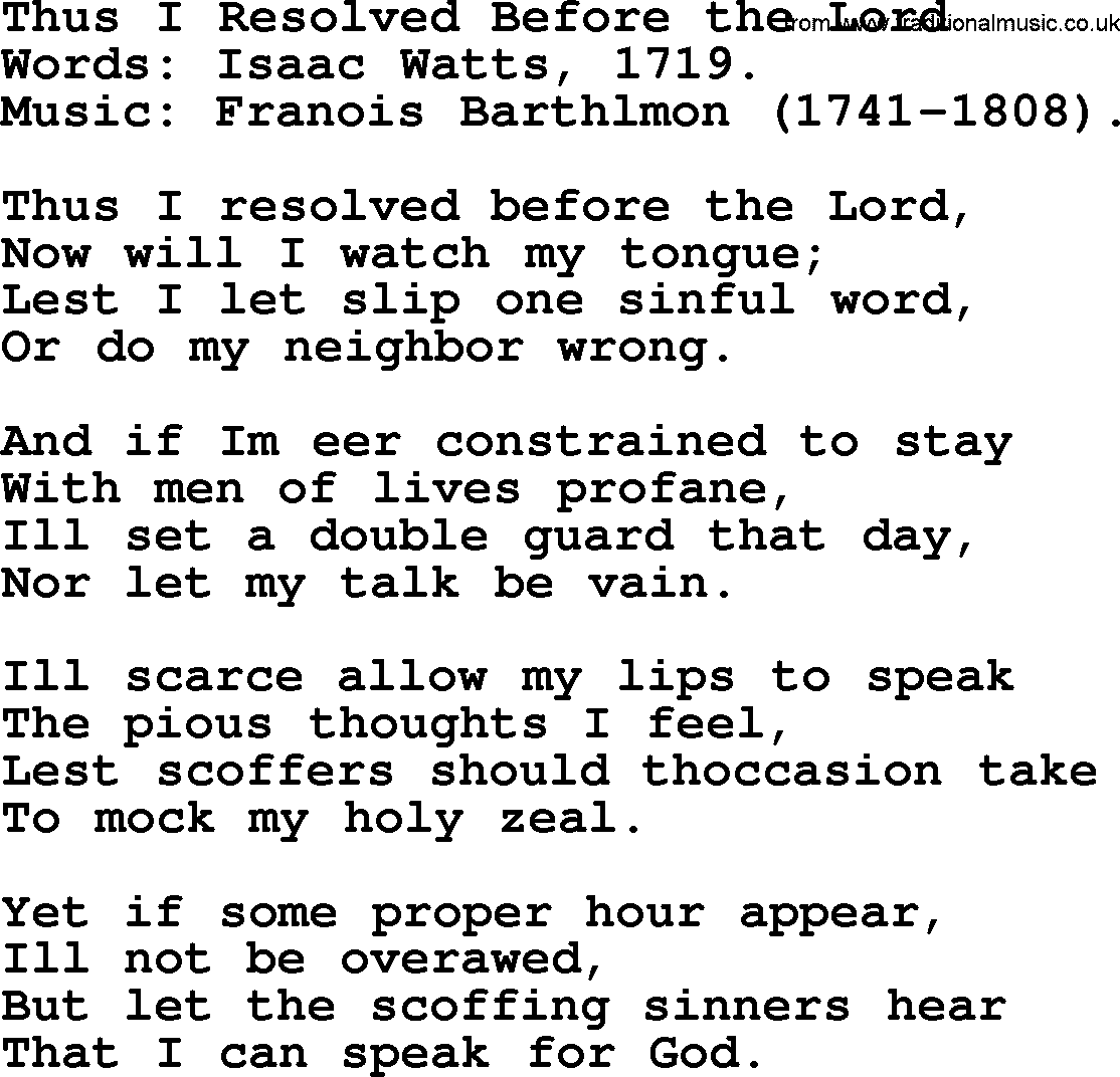 Isaac Watts Christian hymn: Thus I Resolved Before the Lord- lyricss