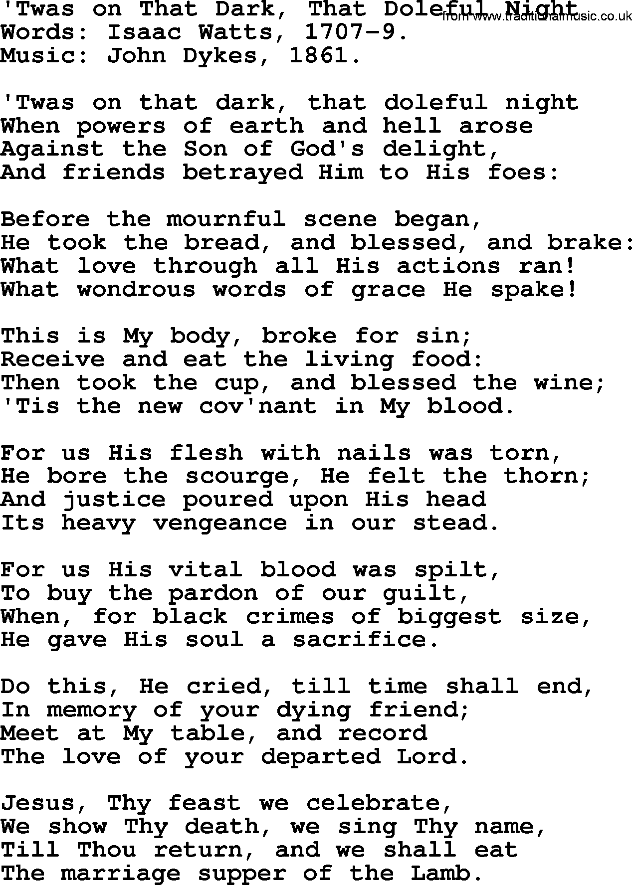 Isaac Watts Christian hymn: 'Twas on That Dark, That Doleful Night- lyricss