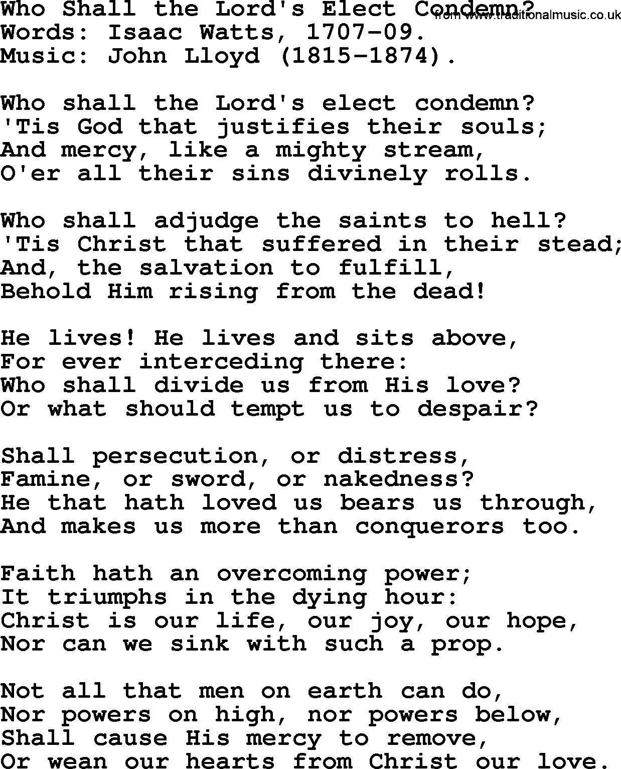 Isaac Watts Christian hymn: Who Shall the Lord's Elect Condemn_- lyricss