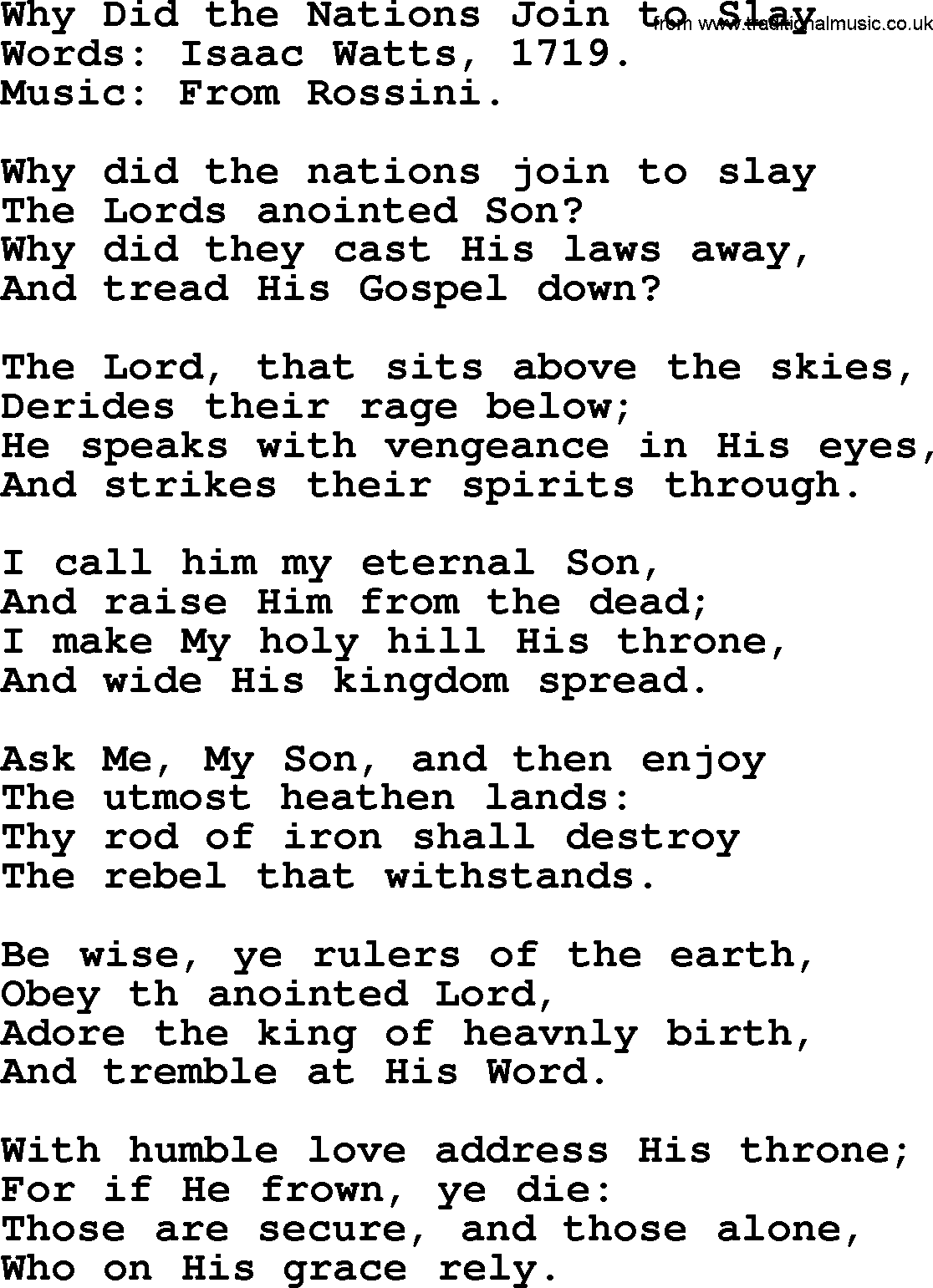 Isaac Watts Christian hymn: Why Did the Nations Join to Slay- lyricss