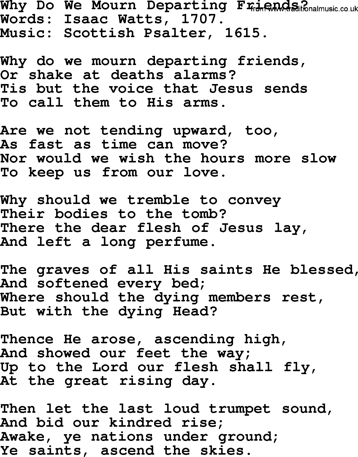 Isaac Watts Christian hymn: Why Do We Mourn Departing Friends_- lyricss