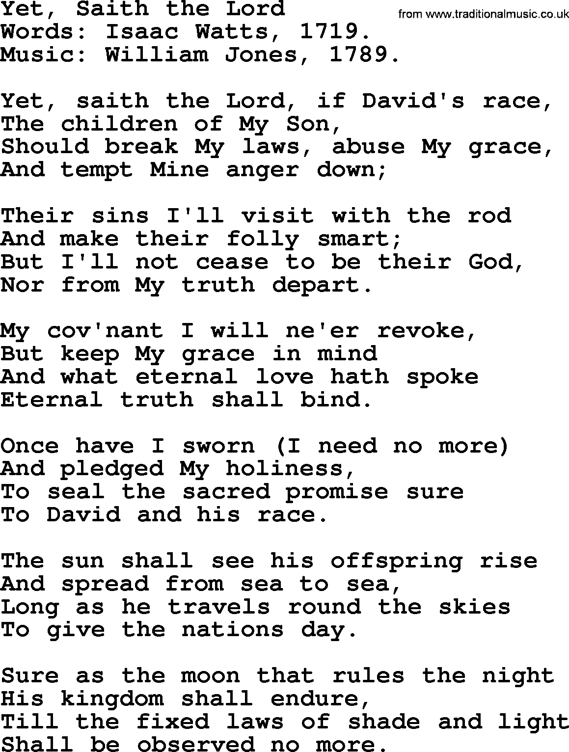 Isaac Watts Christian hymn: Yet, Saith the Lord- lyricss