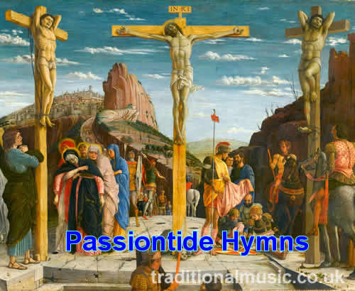 Hymns for Passiontide about the Passion of Christ