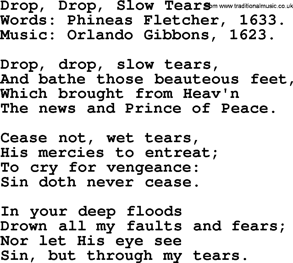 Hymns from the Psalms, Hymn: Drop, Drop, Slow Tears, lyrics with PDF