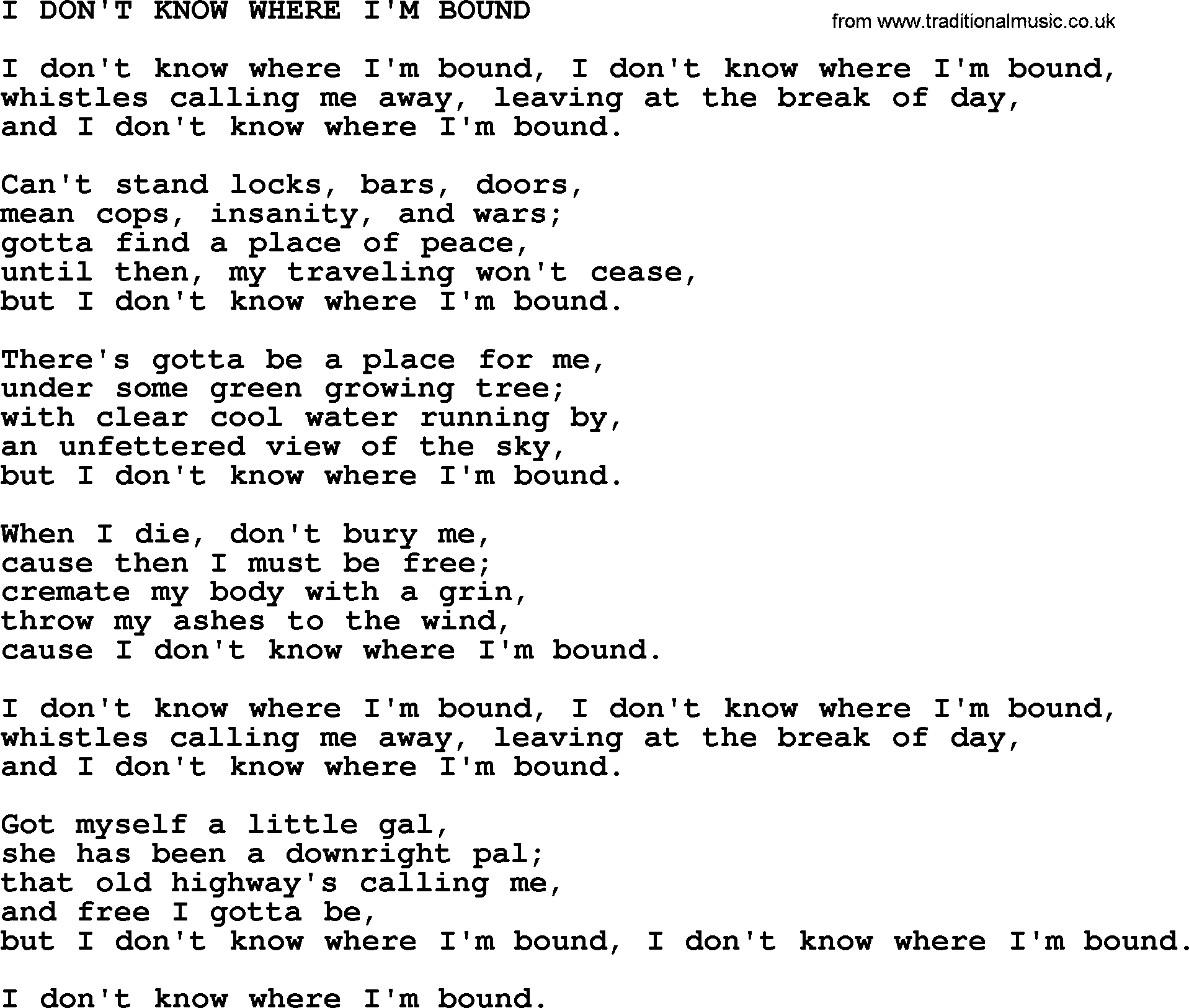 Johnny Cash song I Don't Know Where I'm Bound.txt lyrics