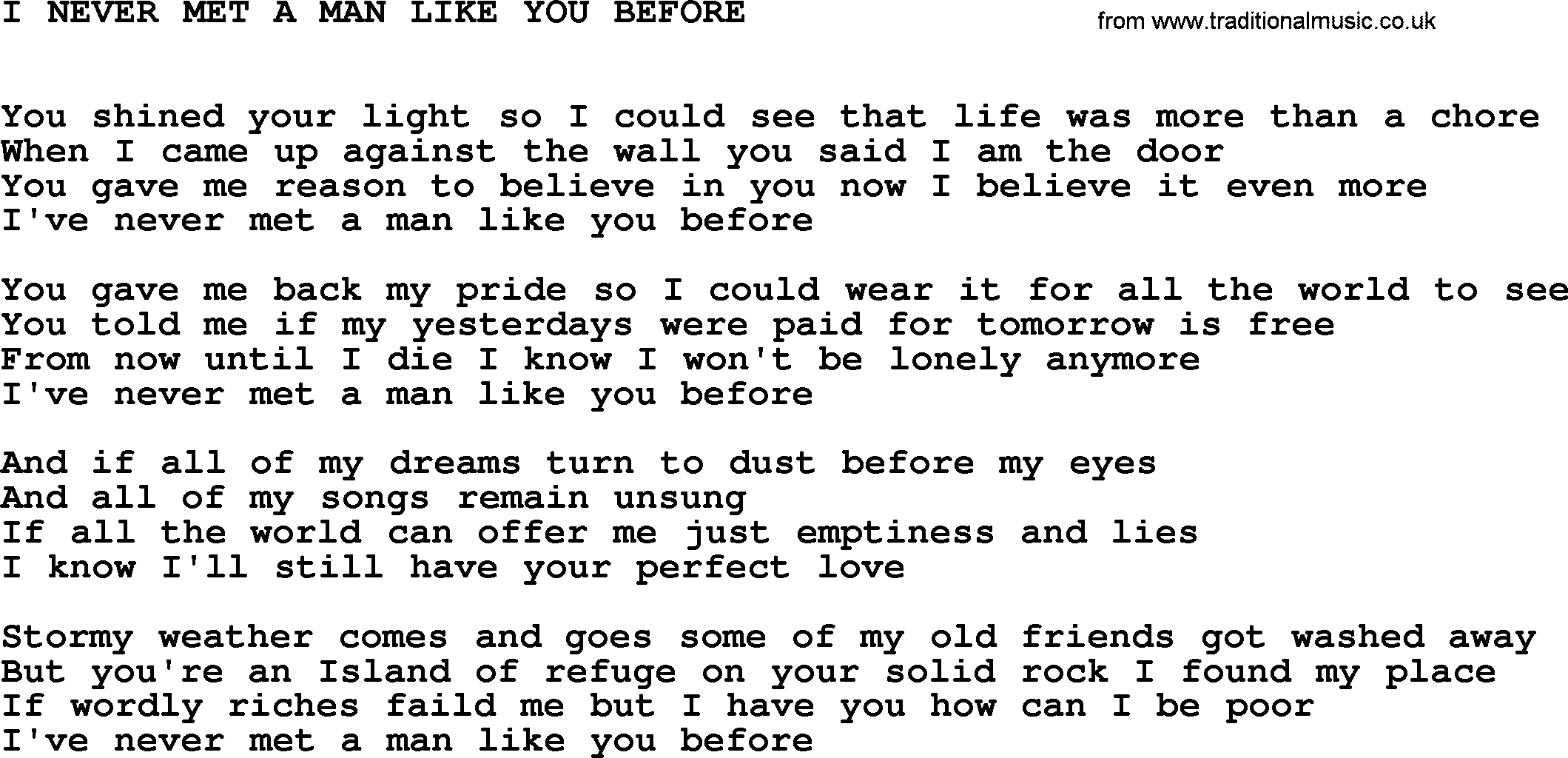 Johnny Cash song I Never Met A Man Like You Before.txt lyrics