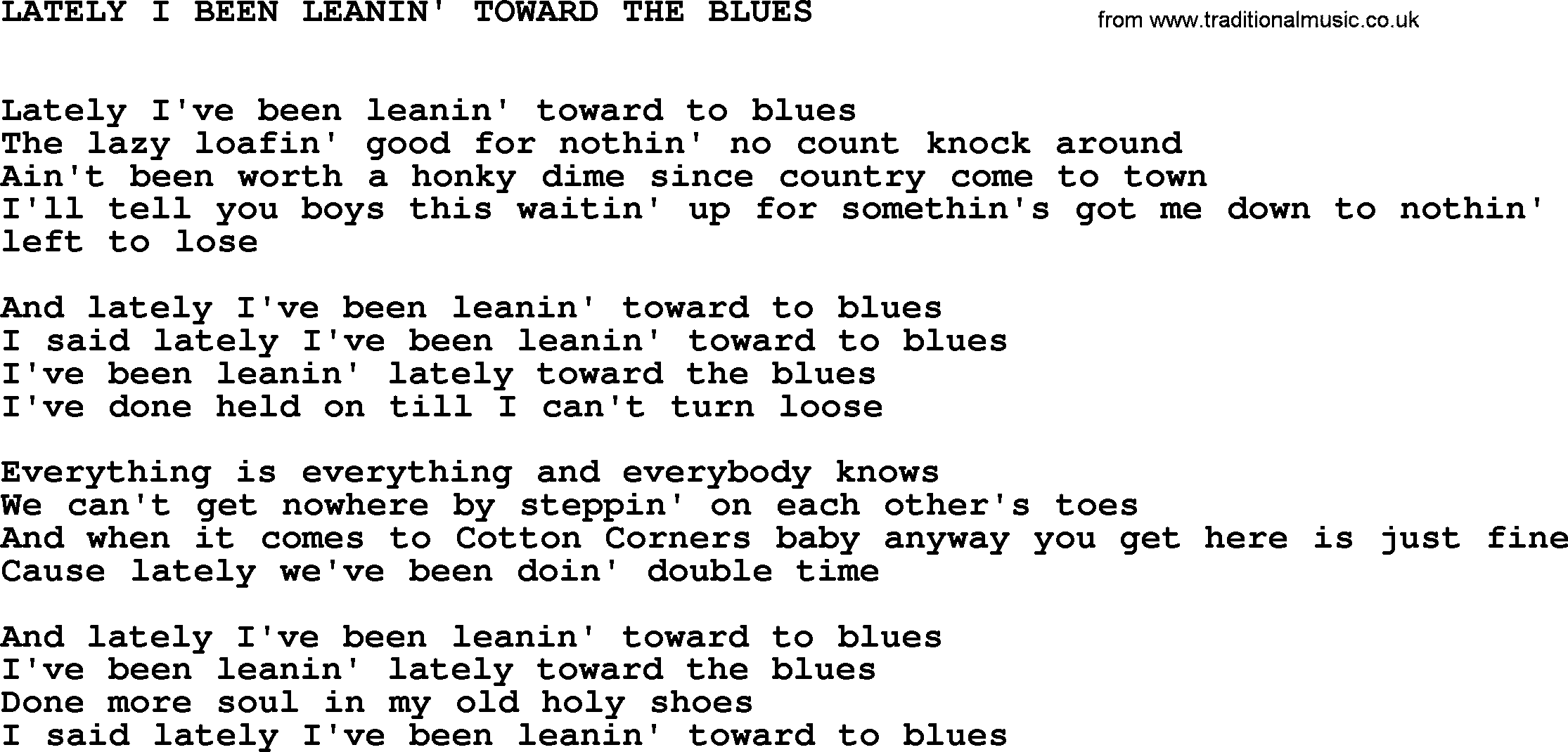 Johnny Cash song Lately I Been Leanin' Toward The Blues.txt lyrics